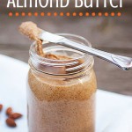 Homemade Almond Butter
