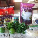 Sunday Night Fish Tacos and 6 More Dinner Ideas